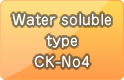 Water soluble type CK-No4